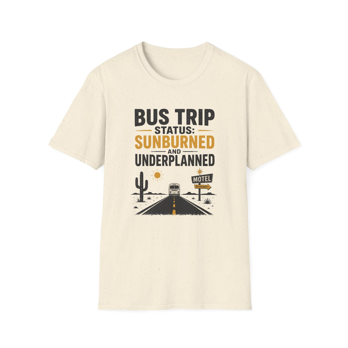 Bus Trip Status - T-Shirt