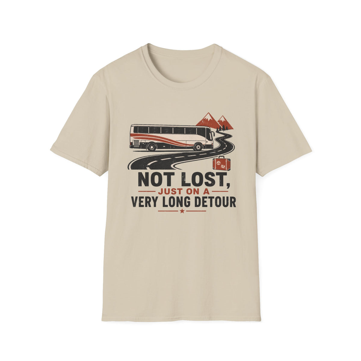 Not Lost - T-Shirt