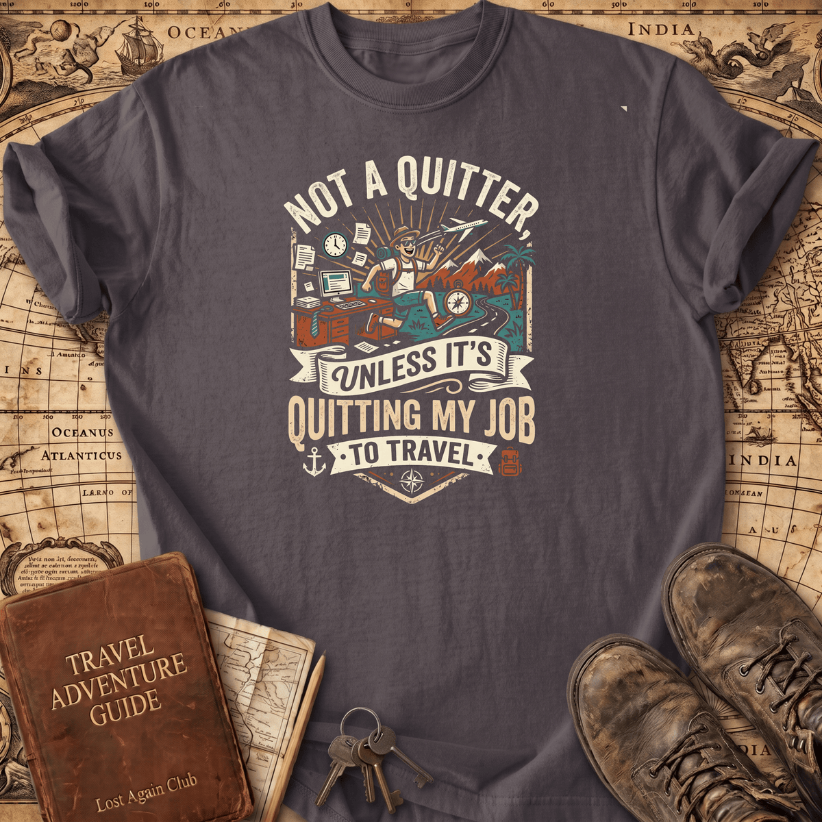 Not A Quitter T-Shirt