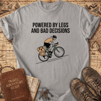 Powered By Legs T-Shirt