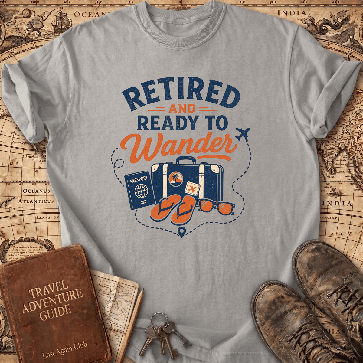 Retired And Ready To Wander - T-Shirt