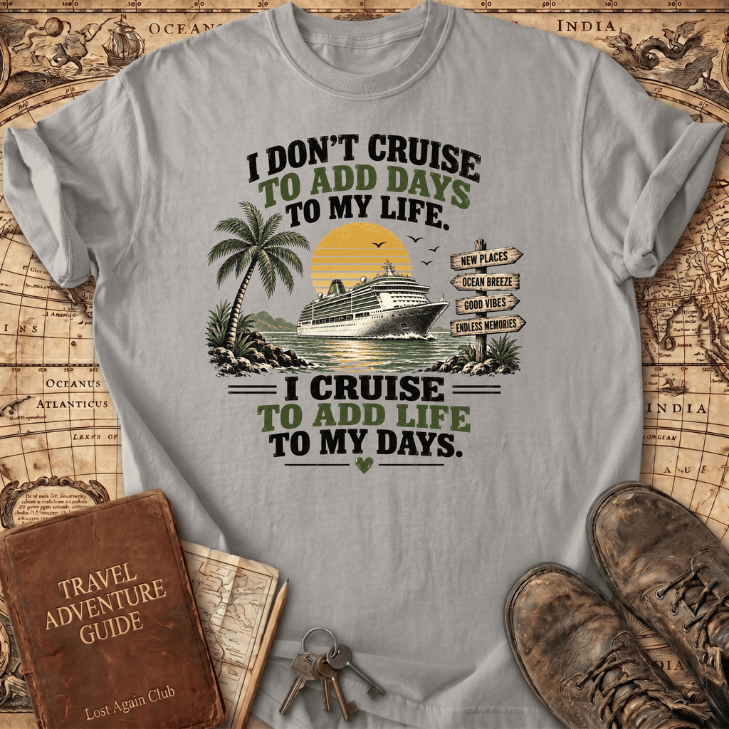 I Don't Cruise - T-Shirt