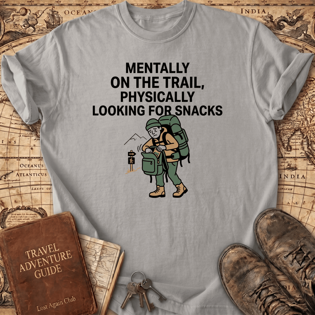 Mentally On The Trail T-Shirt