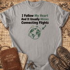 I Follow My Heart Light T-Shirt
