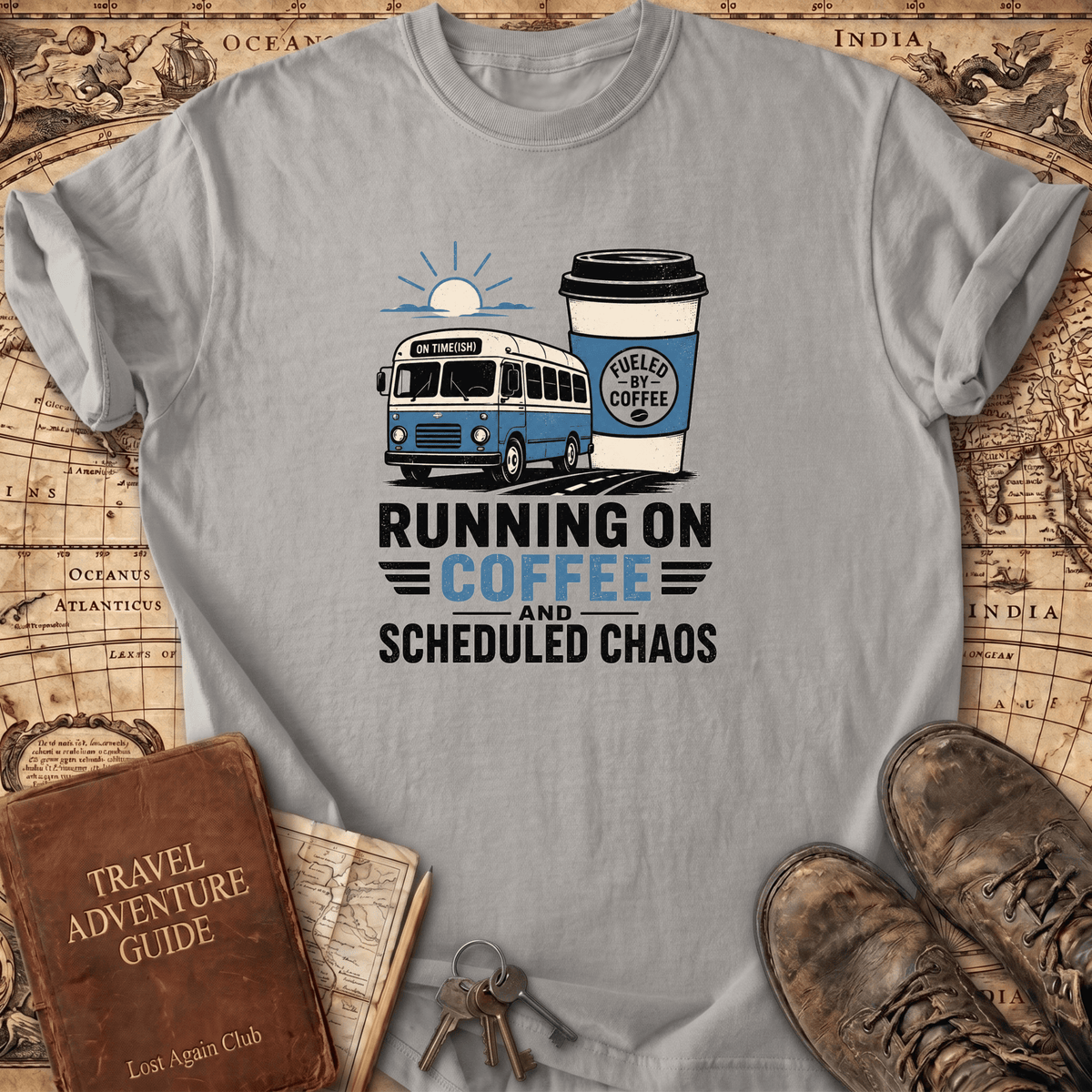 Running On Coffee And Scheduled Chaos - T-Shirt