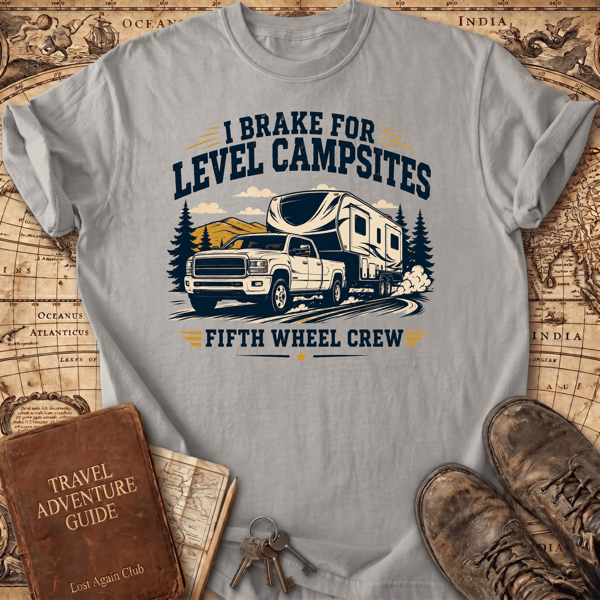 I Brake for Level Campsites - T-Shirt