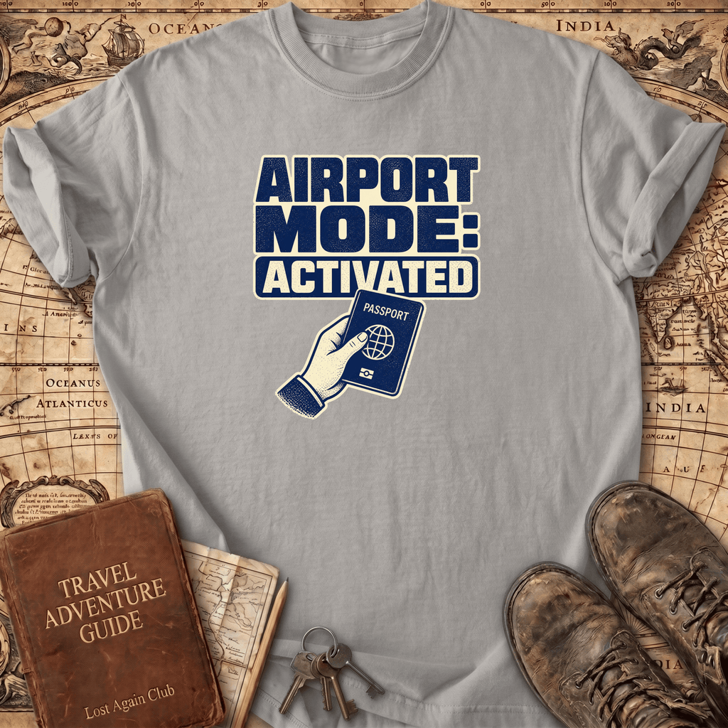 Airport Mode - Activated - T-Shirt