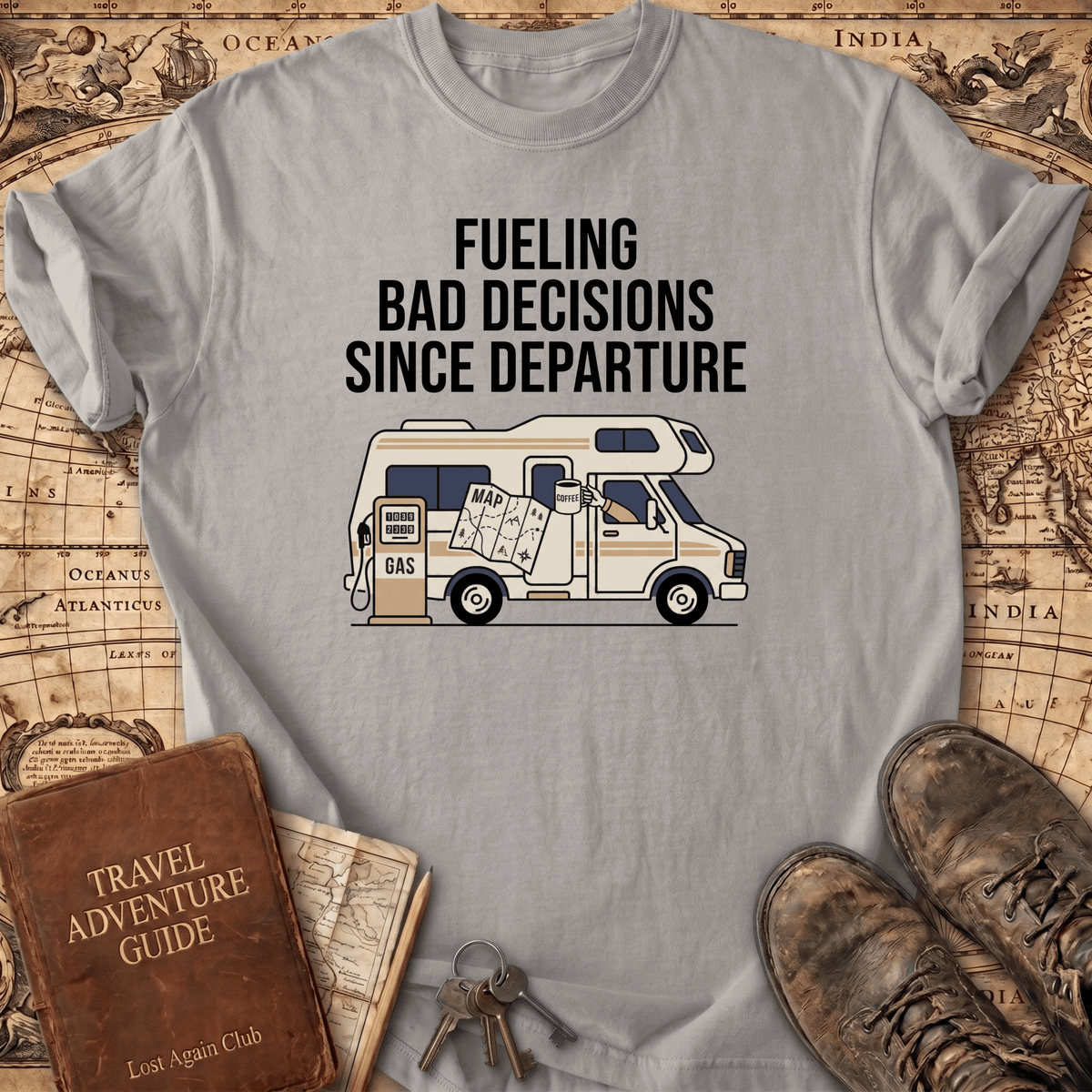 Fueling Bad Decisions T-Shirt