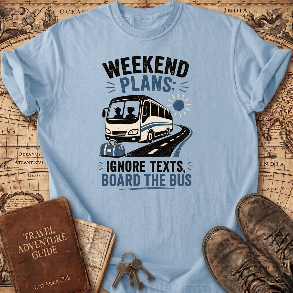 Weekend Plans - T-Shirt
