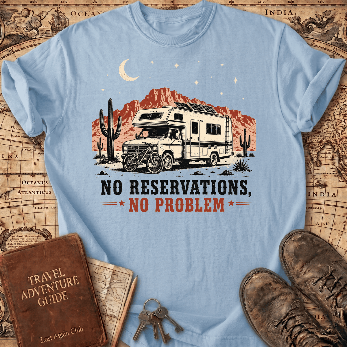 No Reservations No Problem - T-Shirt