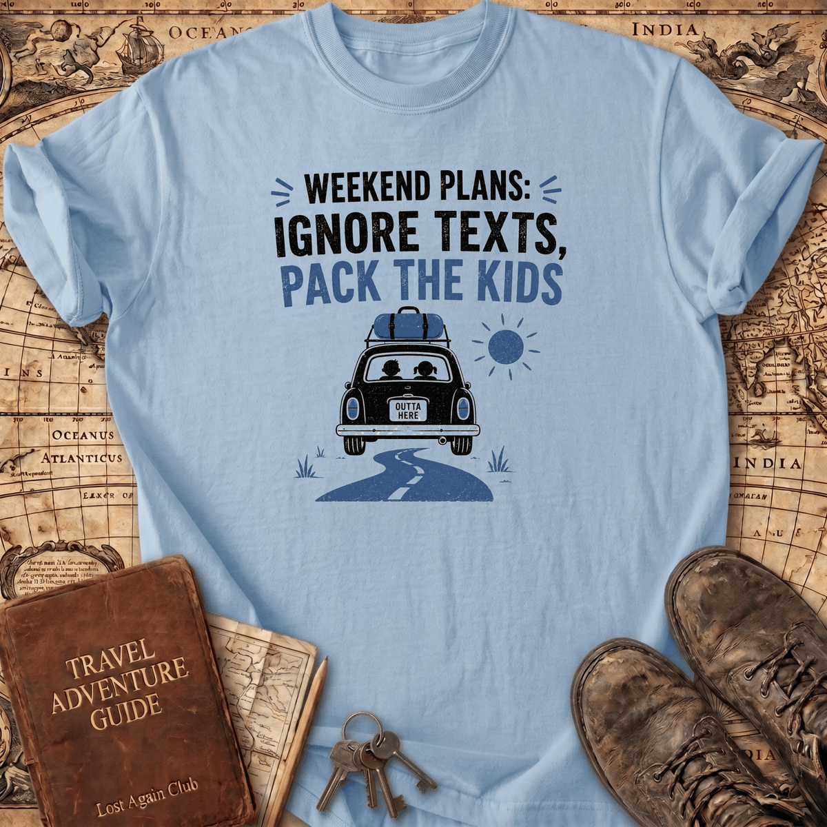 Weekend Plans - T-Shirt