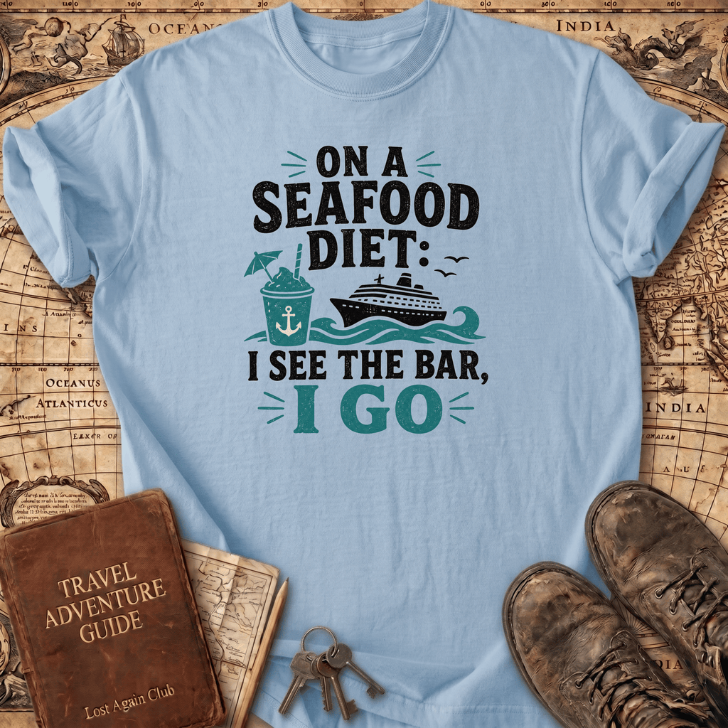 On A Seafood Diet I See The Bar - T-Shirt