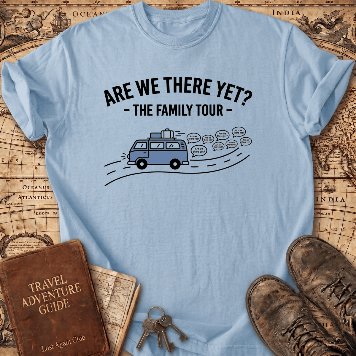 Are We There Yet T-Shirt