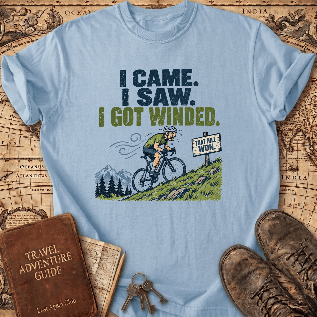 I Came I Saw I Got Winded - T-Shirt
