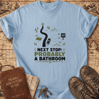 Next Stop - T-Shirt