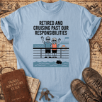Retired And Cruising Past T-Shirt