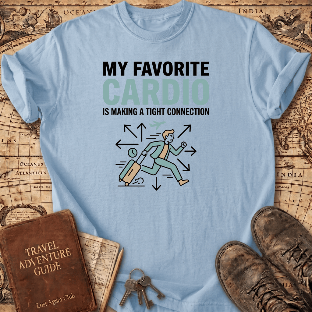 My Favorite Cardio T-Shirt
