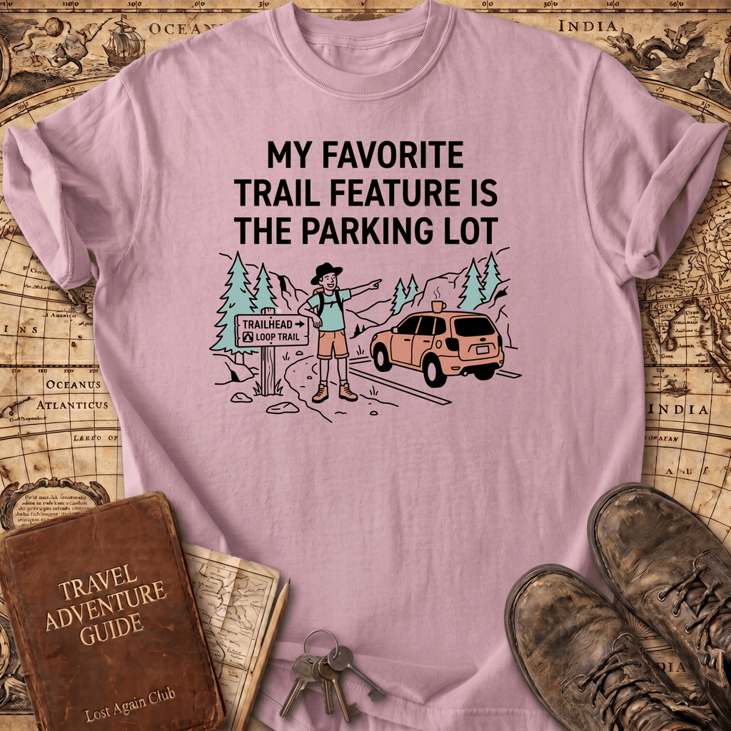 My Favorite Trail Feature T-Shirt