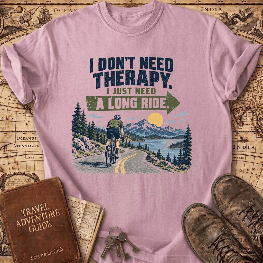 I Don't Need Therapy - Bike - T-Shirt