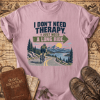 I Don't Need Therapy - Bike - T-Shirt