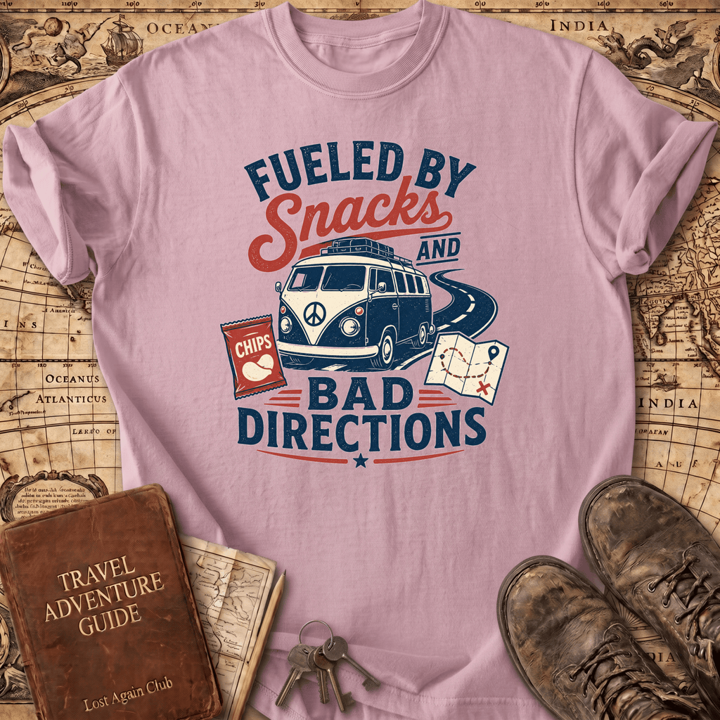 Fueled By Snacks And Bad Decisions - T-Shirt