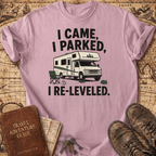 I Came I Parked - T-Shirt