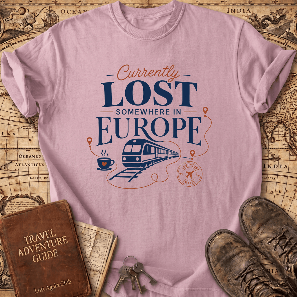 Currently Lost Somewhere In Europe - T-Shirt