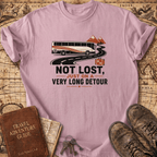 Not Lost - T-Shirt