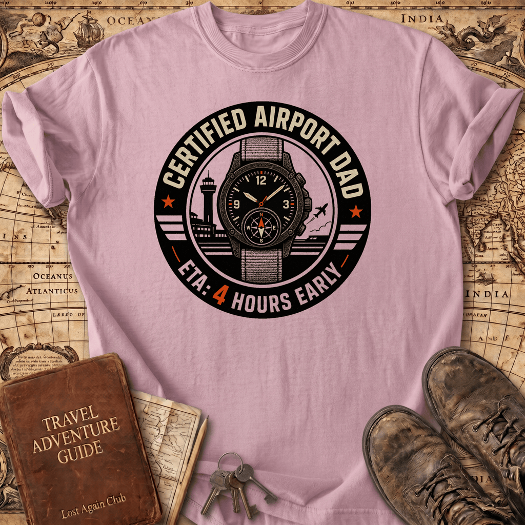 Certified Airport Dad - T-Shirt