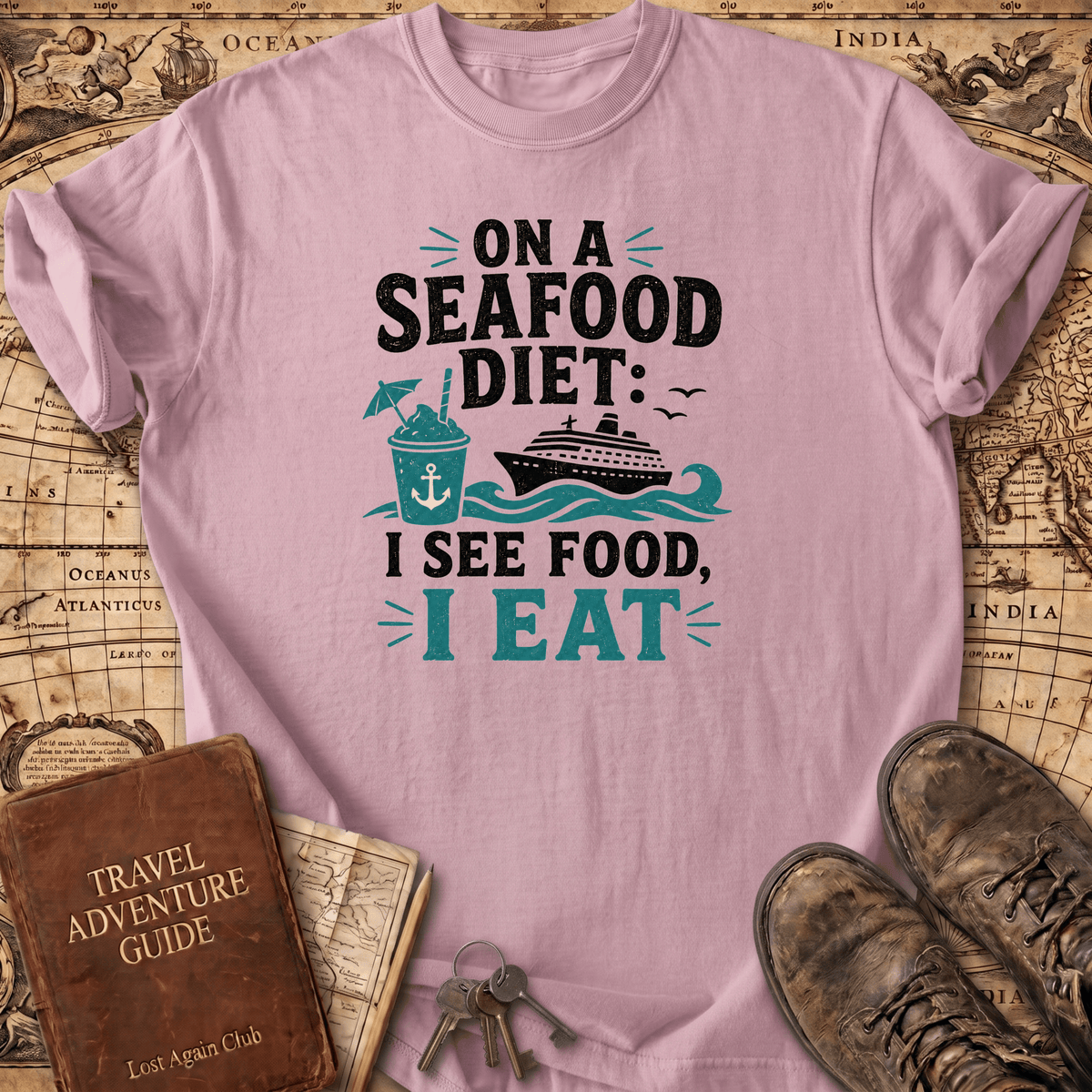 On A Seafood Diet I See Food - T-Shirt