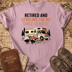 Retired And Leveling The RV T-Shirt