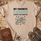 My Favorite Cardio T-Shirt