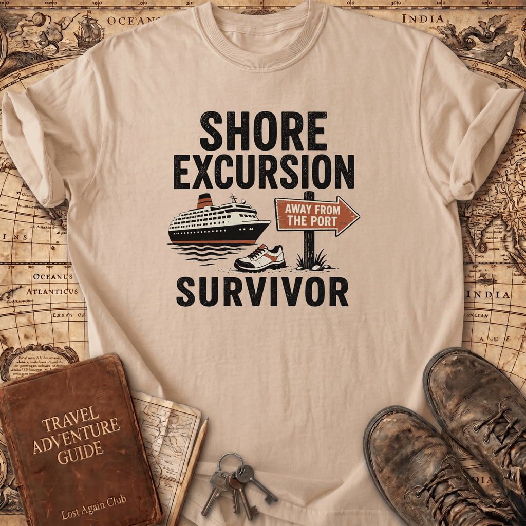Shore Excursion Survivor - T-Shirt