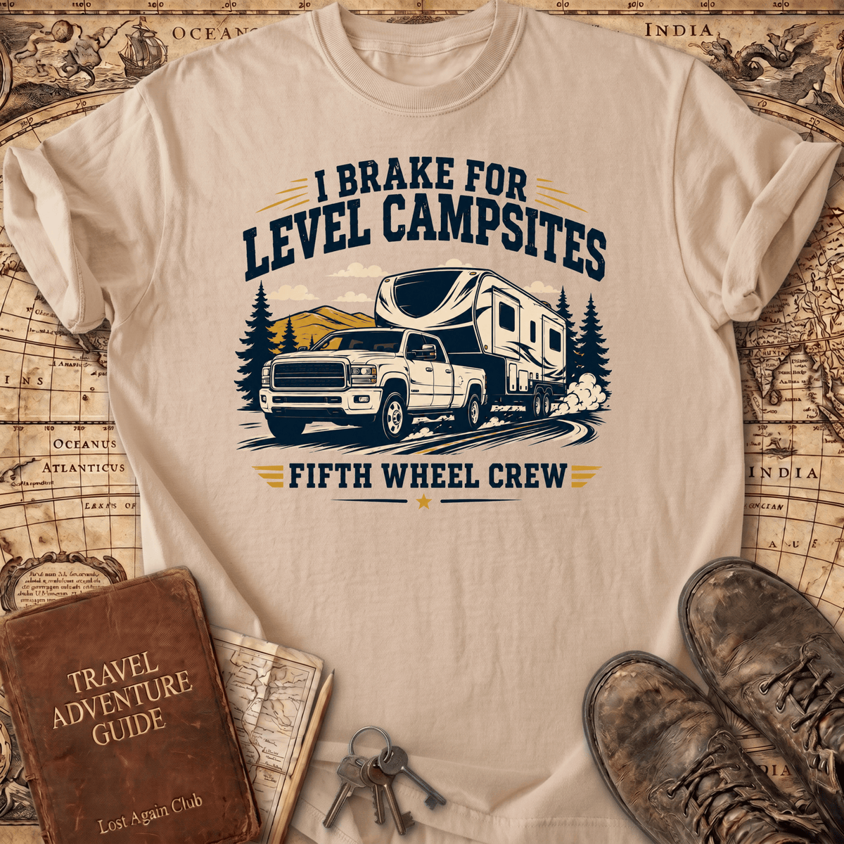 I Brake for Level Campsites - T-Shirt