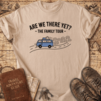 Are We There Yet T-Shirt
