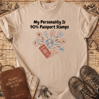 My Personality Is 90% T-Shirt