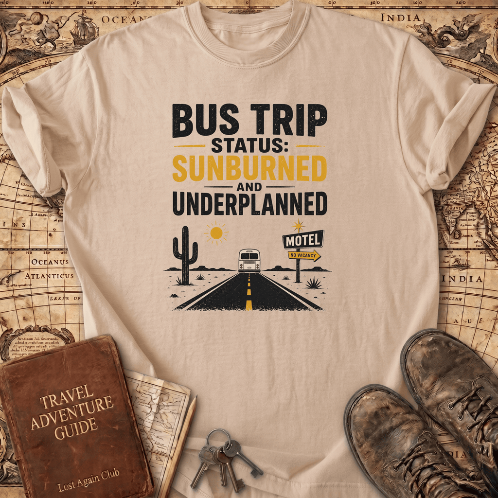 Bus Trip Status - T-Shirt