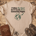 I Follow My Heart Light T-Shirt