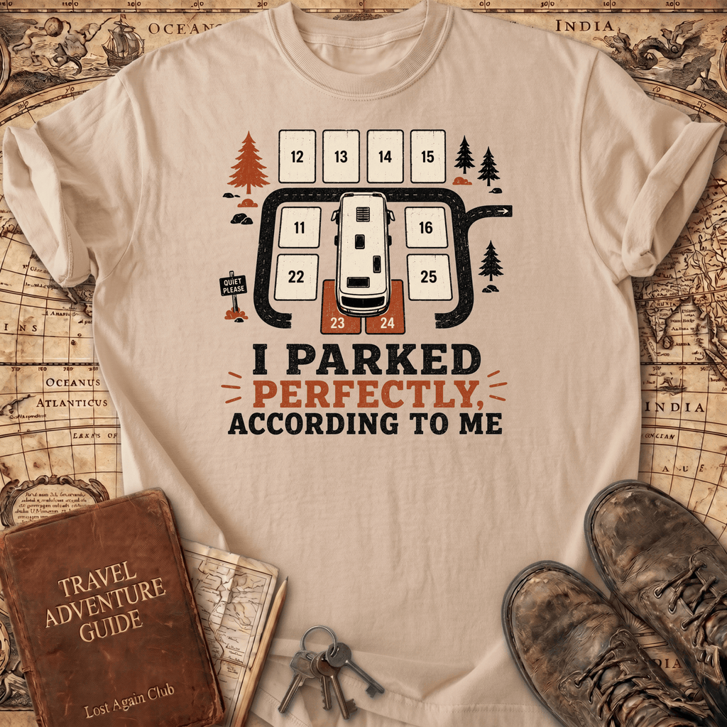 I Parked Perfectly - T-Shirt