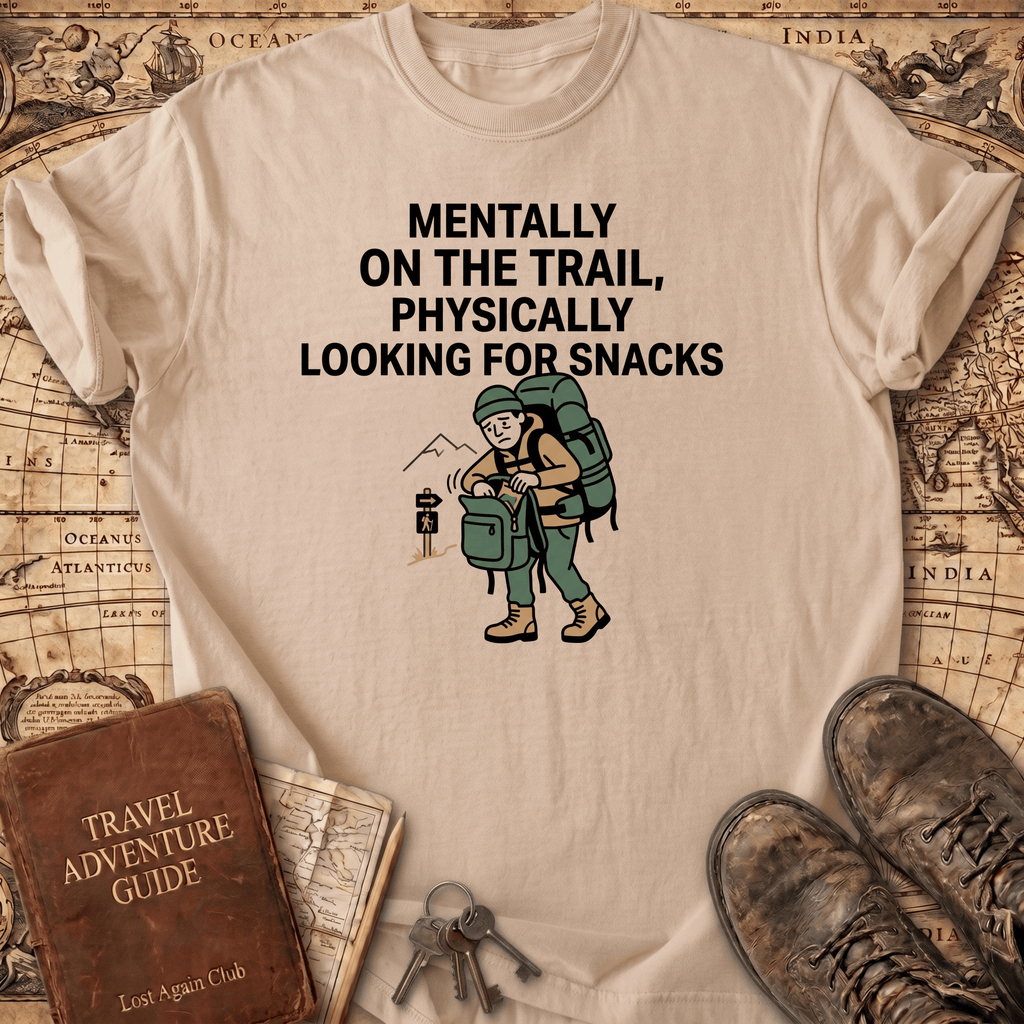 Mentally On The Trail T-Shirt