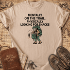 Mentally On The Trail T-Shirt