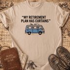 My Retirement Plan T-Shirt