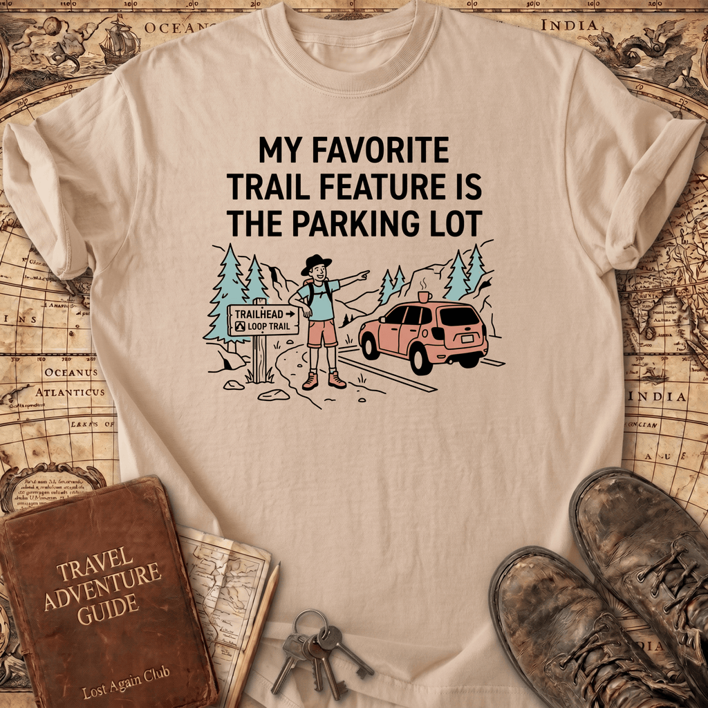 My Favorite Trail Feature T-Shirt