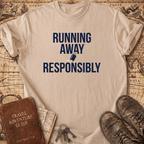 Running Away Responsibly T-Shirt