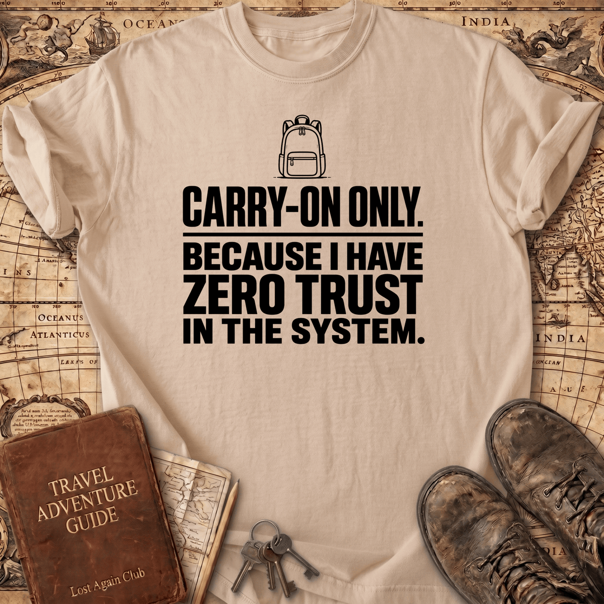 Carry-on Only - T-Shirt