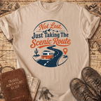 Not Lost Just Taking The Scenic Route - T-Shirt