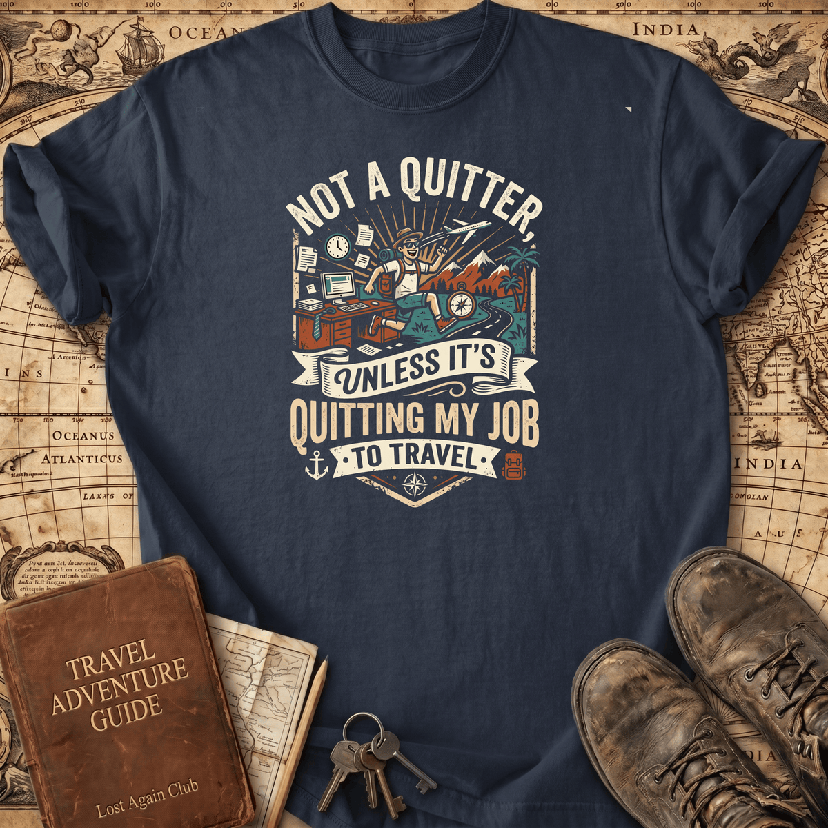 Not A Quitter T-Shirt