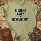 Running Away Responsibly T-Shirt