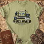 Work Anywhere Roam Everywhere T-Shirt