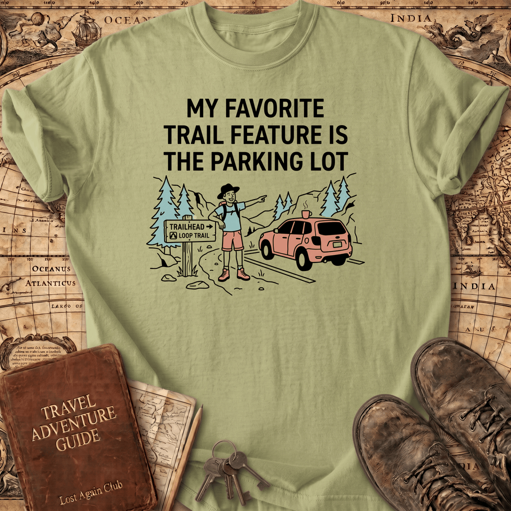 My Favorite Trail Feature T-Shirt